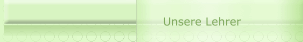 Unsere Lehrer